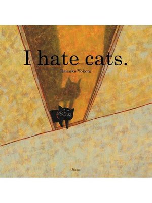 cover image of I hate cats.
